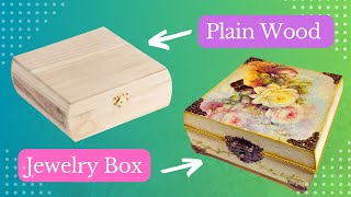 Decoupage on Wood - Iron on Method - Jewelry Box