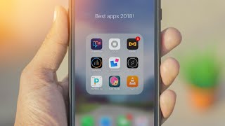 10 BEST iOS Apps 2018 (MUST HAVE)