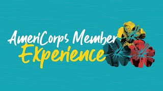 City Year AmeriCorps Member Experience