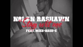 Nolan Rashawn - \