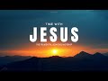 TIME WITH JESUS // INSTRUMENTAL SOAKING WORSHIP // SOAKING WORSHIP MUSIC