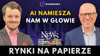 Ukryte zagrożenia sztucznej inteligencji - jak AI namiesza nam w głowie? | Rynki na papierze