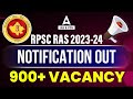 RAS 2023 Notification Out 🔥| RPSC RAS New Vacancy 2023 Notification जारी हुआ !