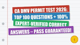 CA DMV Permit Test 2026: Top 100 Questions + 100% Expert-Verified Correct Answers – Pass Guaranteed!