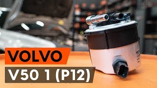 Cum se înlocuiește filtru combustibil la VOLVO V50 1 (P12) [TUTORIAL AUTODOC]