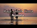 Numata - Raja Jatuh Cinta ( lirik dan kunci lagu )