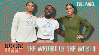 Weight of the World | Russell and Nina Westbook | Black Love Summit 2022