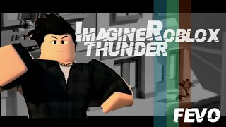Thunder imagine dragons roblox music video