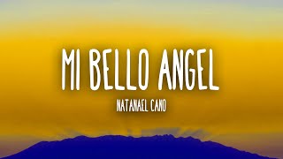 Natanael Cano - Mi Bello Angel (Letra/Lyrics)