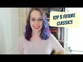 Top 5 Future Classics! | Top 5 Wednesday