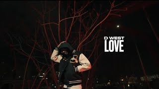 D.West - LOVE (Official Video)