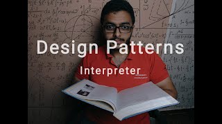 Design Patterns: Interpreter Pattern (Arabic)