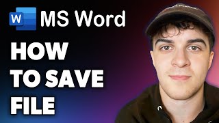 How to Save Microsoft Word File (Full 2024 Guide)