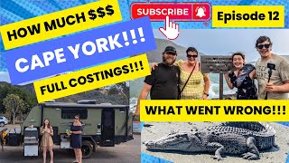 CAPE YORK!!! - How MUCH $$$ do you NEED!!!! Caravanning all the way from Victoria!!! Ep-12