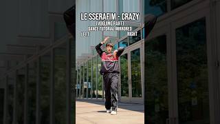 LE SSERAFIM - ‘CRAZY’ (Voguing Part) DANCE TUTORIAL MIRRORED #kpoptutorial