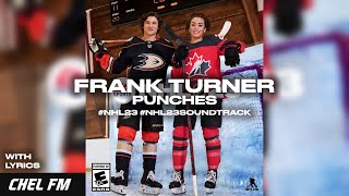 Frank Turner - Punches (+ Lyrics) - NHL 23 Soundtrack