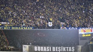 Fenerbahçe  0:0 Beşiktaş 19.04.2018 GFB \u0026 Çarşı