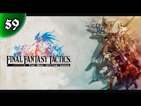 Final Fantasy Tactics: The War of the Lions [PSP] — PART 59 — Reroll