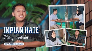 GILANG CANTAKA - IMPIAN HATE  ( OFFICIAL MUSIC VIDEO )