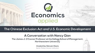 The Chinese Exclusion Act and U.S. Economic Development | Economics, Applied