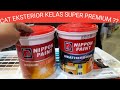 REVIEW CAT EKSTERIOR KELAS PREMIUM TERBAIK NIPPON PAINT WEATHERBON VS WEATHERBON SOLAREFLEC