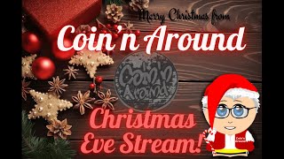 Coin'n Around Christmas Eve Stream 12/24/24 #kennedy #coinrollhunting #nonrefundable