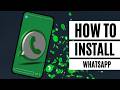 How to Install WhatsApp on Android