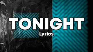 Edreeszy - Tonight (Lyrics)