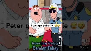 Peters gay poker lie 🤣😂 || Funny #familyguy #shorts