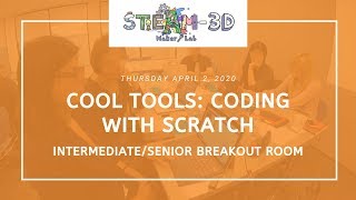 [04/02/2020] Flipped Session: Coding with Scratch (I/S Breakout Room)