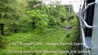 17617 Mumbai CSMT - Nanded Tapovan Express In the Kasara Ghats... Amazing Monsoon View..!