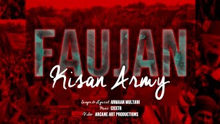 FAUJAN - KISAN ARMY | ARMAAN MULTANI | CHXTR | KISAN EKTA MORCHA ZINDABAD | New Punjabi Song 2021