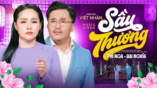 Sầu Thương - Phi Nga & Đại Nghĩa | Tuyệt Phẩm Nhạc Vàng Bolero Buồn Thấu Tim