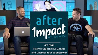 After Impact: Jim Kwik