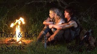 Daryl & Beth || 5 Secrets || The Walking Dead