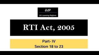 RTI Act- Section 18 to 23