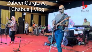 ZubeenGargLive | Chabua | Vlog