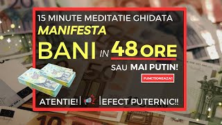 Manifestă bani în 48 de ore sau mai puțin | 🎧 Meditație ghidată [Extrem de puternică!!]