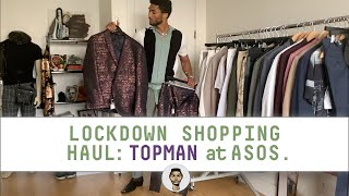 Lockdown Shopping Haul: Topman at ASOS (+Outfit Ideas) | Men's Fashion \u0026 Style 2020 | Jovel Roystan