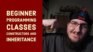 Beginner Java - Learn Classes / Constructors / Inheritance [OOP] in 20 Minutes!