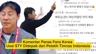 Komentar Panas Fans Korea Usai STY Dipecat dari Pelatih Timnas Indonesia