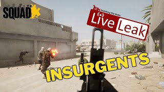 Squad | You Are Not You When You Play Insurgents