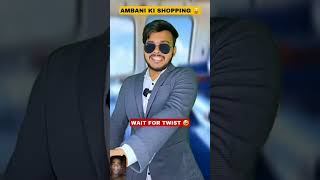 Ambani Ki Shopping 🛍️🤣 || #shorts #shortsfeed #viral #comedy #roast #funny #trending #entertainment