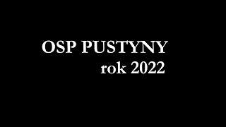 OSP Pustyny rok 2022