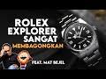 ROLEX YANG PALING MEMBAGONGKAN❗️❗️EVOLUSI LENGKAP ROLEX EXPLORER 1953 - 2023 ❗️feat. MAT BEJEL