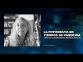 Cora Gamarnik: La fotografía en tiempos de pandemia