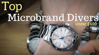 My Top Microbrand Dive Watches Under $500 - Top 5 Divers under $500 - Affordable Dive watches.