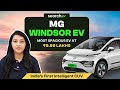 MG Windsor EV 2024 at ₹9.99 Lakh: First Look, Features, Battery and Price Breakdown! | SearchEV