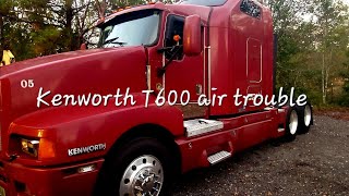 Kenworth T600 air trouble.