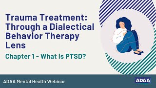 PTSD Treatment | What is Dialectical Behavior Therapy (DBT) Pt 1